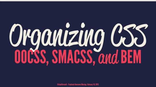 OOCSS + SMACSS + BEM