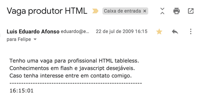 Primeira oportunidade como desenvolvedor :)